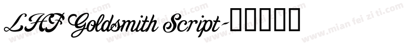 LHF Goldsmith Script字体转换
